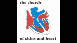 The Church - For a moment we're strangers