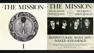 The Mission | Serpents Kiss (full single)