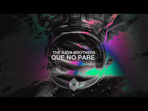 The Nava Brothers - Que No Pare [Kryked LTD]