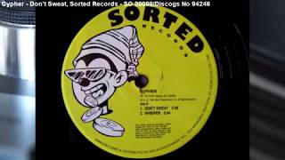Cypher - Don't Sweat (1994)