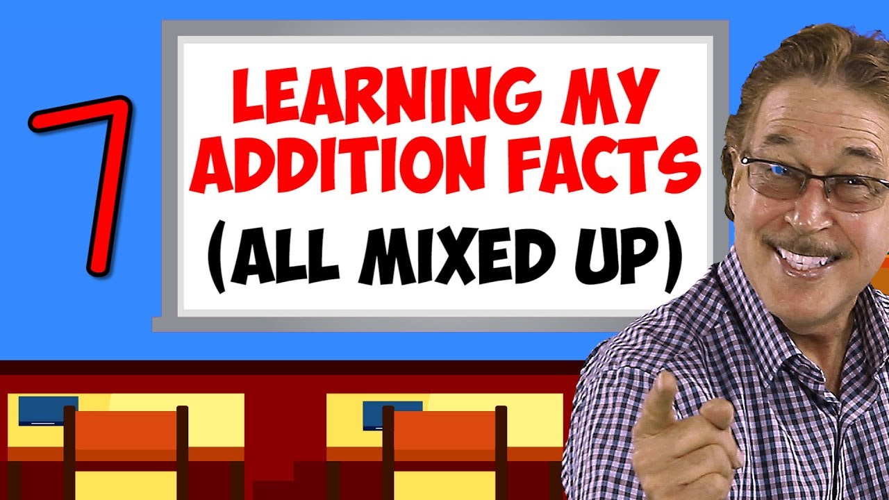 Learning My Addition Facts (All Mixed Up) | Addition Facts for 7 | Jack Hartmann