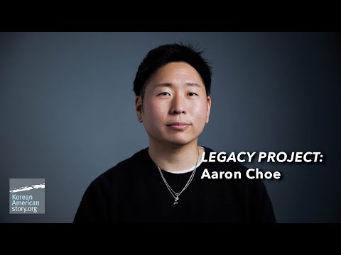 Aaron Choe - KoreanAmericanStory.org