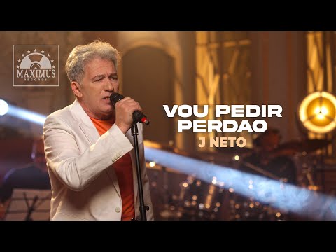 Vou Pedir Perdão - J.Neto