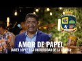 Amor de papel - Javier López y La universidad de la cumbia