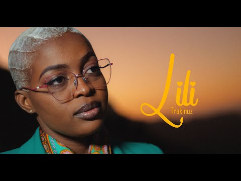 Trakinuz - Lili (Oficial Music Video)