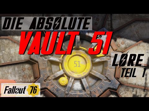 The Lonely Ki - Fallout Lore - Fallout 76 - Vault 51 Part 1 - LoreCore (German)