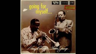 Lester Young & Harry Sweets Edison -  Going For Myself  ( Full Album )