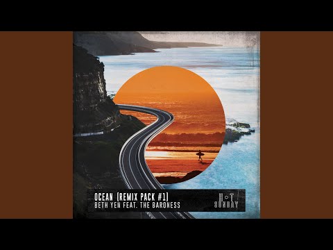 Ocean (feat. The Baroness) (Friendless Summertime Remix)