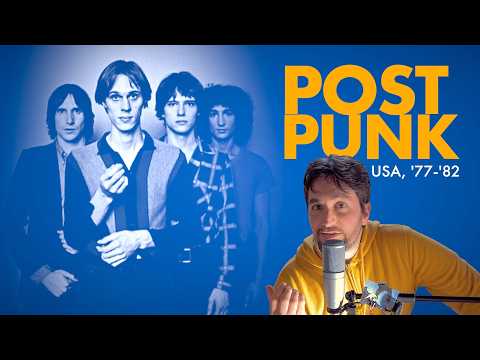 The 7 Best POST PUNK Albums (U.S.A., '77-'82)