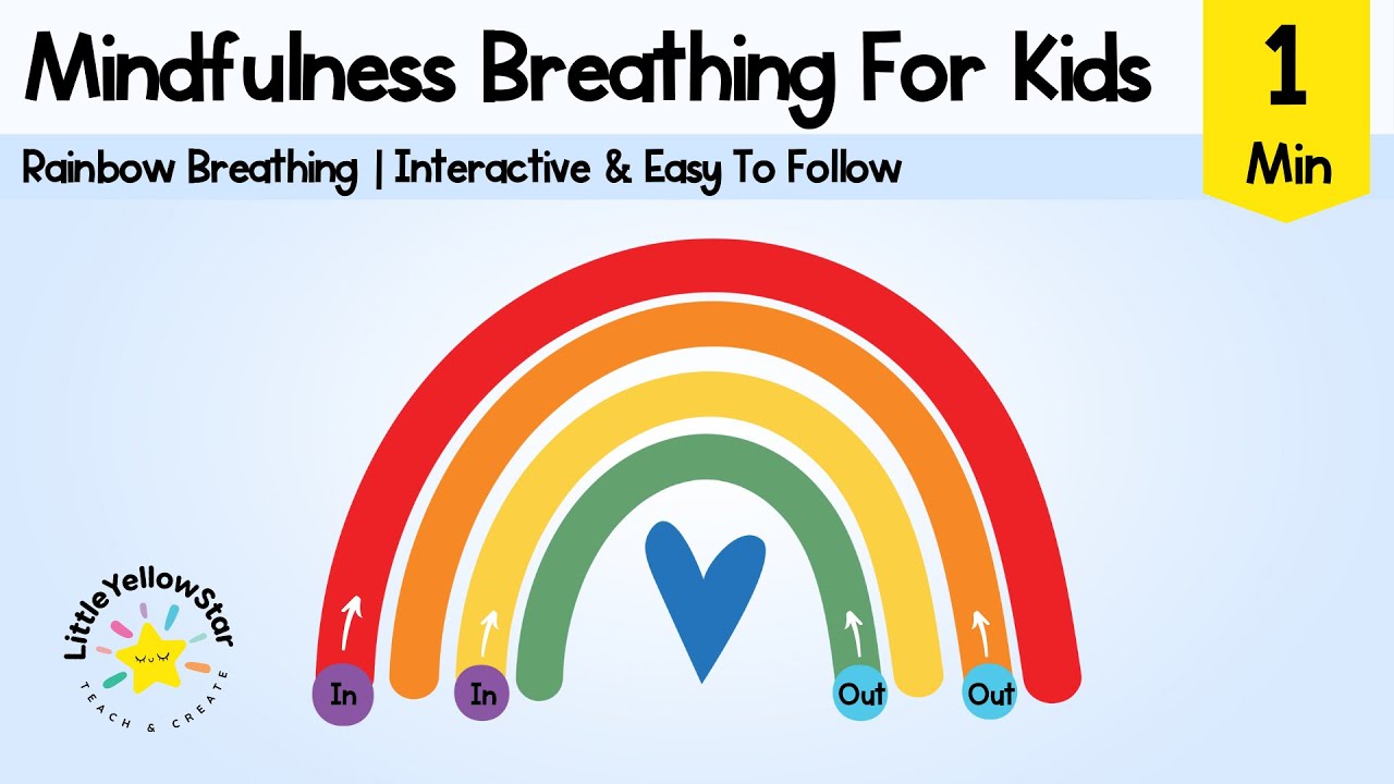 1 Minute Rainbow Breathing For Kids | Rainbow Breathing Mindfulness For Kids - Calm Video For Kids