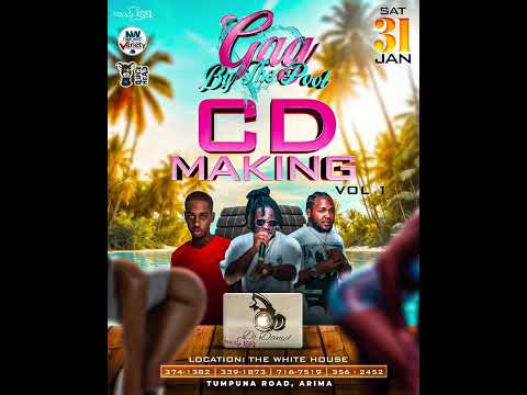 Gag By The Pool – CD Making Vol.1 ( Dj Daniel ,King & Madmax )