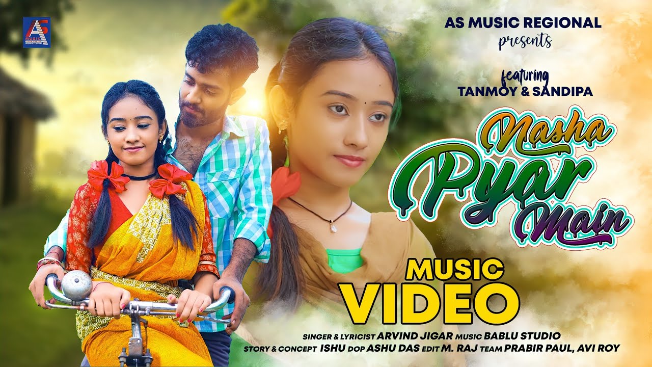 Experience the Magic of Nasha Pyar Main : A Nagpuri Love Story - Arvind Jigar - Ft.Tanmoy & Sandipa