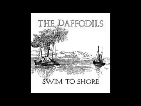 The Daffodils - Swim To Shore ((FULL ALBUM))