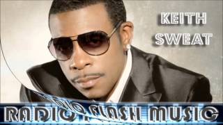 KEITH SWEAT - There You Go Tellin' Me No Again