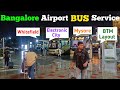 Bangalore Airport BUS Details Akasa Airways First Experience