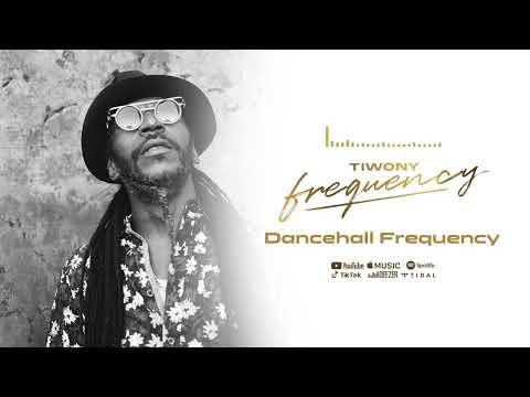 Tiwony - Dancehall Frequency (Official Audio)