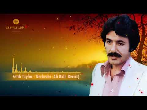 Ferdi Tayfur - Derbeder (Ali Köln Remix)