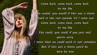 Taylor Swift - If This Was A Movie (Taylor’s Version) (Lyrics)