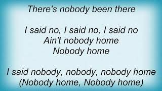 Jeff Lynne - Nobody Home Lyrics