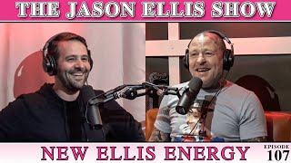 Don't Be Like Dana White | EP 107 | The Jason Ellis Show