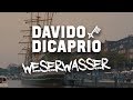 DAVIDO DICAPRIO - WESERWASSER [Official Video]