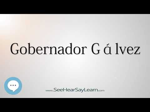 Gobernador Gálvez (How to Pronounce Cities of the World)💬⭐🌍✅