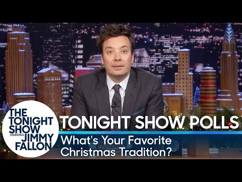 Tonight Show Polls: What's Your Favorite Christmas Tradition?