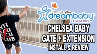DREAMBABY Chelsea Gate + Extension - Unbox, Installation and Review