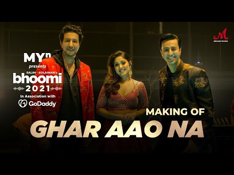 Making of Ghar Aao Na - MYn presents Bhoomi 2021 | Salim Sulaiman | Sunidhi Chauhan | Shradha Pandit