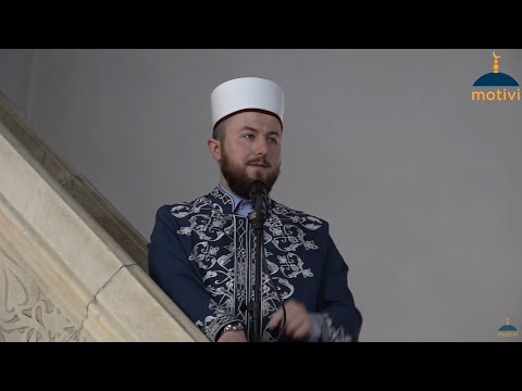Hutbe | Frytet e besimit në Melaqe - Hoxhë Qëndrim Jashari