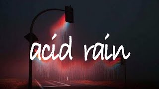 acid rain - thomston // lyrics