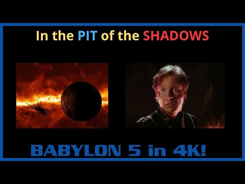 Babylon 5 - Sheridan at the Bottom of the PIT at Z'ha Dum - 4K -