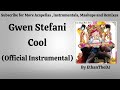 Gwen Stefani Cool Official Instrumental