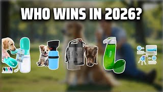 The Top 5 Best Dog Water Bottle in 2026 - Must Watch Before 
