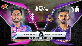 RR vs KKR IPL 2022 30th Match Prediction- 18 April| Rajasthan vs Kolkata Match Predictions #ipl2022