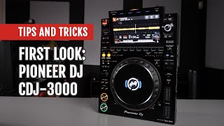 Video thumbnail for First Look: Pioneer DJ CDJ-3000 | Tips and Tricks by DJcityTV