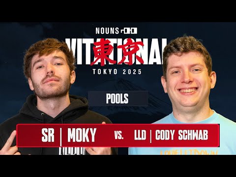 SR | Moky (Fox) vs LLD | Cody Schwab (Fox) Nounsvitational Tokyo 2025 Pools