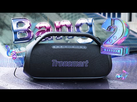 A Solid Upgrade? Tronsmart Bang 2 Hands-On Review!