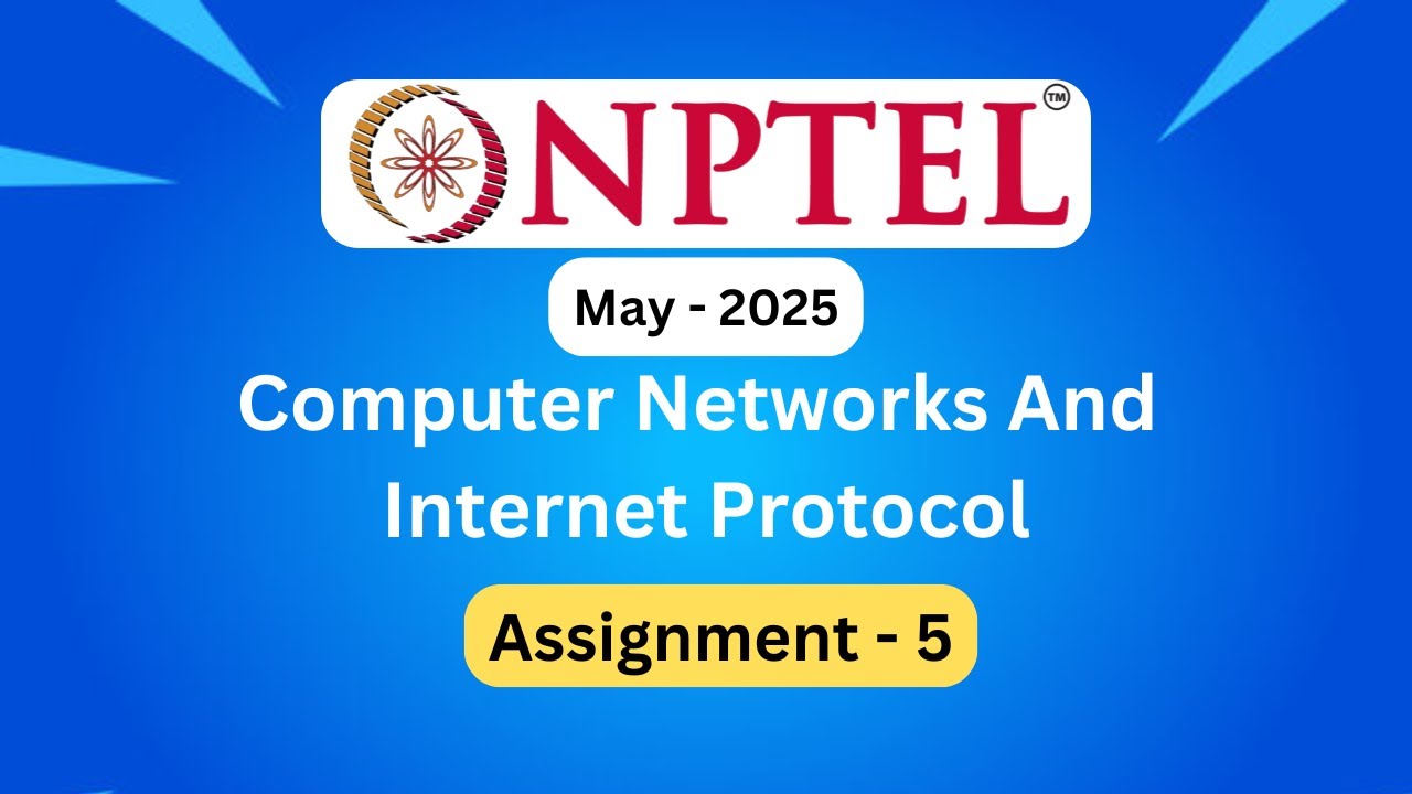 Computer Networks & Internet Protocols | NPTEL | Assignment 5 Answers