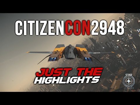 Just The Highlights: CitizenCon 2948 Keynote | Star Citizen