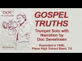 Doc Severinsen: "Gospel Truths" - Trumpet Solo with Dramatic Narration by Doc. Plano, TX, 1986