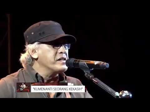 KONSER IWAN FALS,KUMENANTI SEORANG KEKASIH