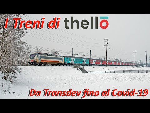 I treni di Thello - Da Transdev fino al Covid-19
