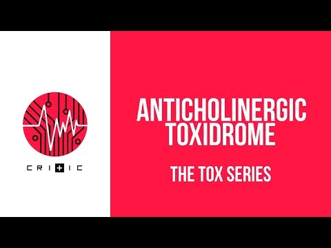 Anticholinergic toxidrome - The Tox Series