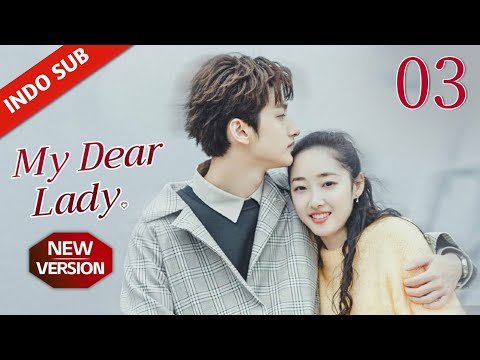 INDO SUBMy Dear Lady Part 3 | Cinderella Tak Sengaja Menabrak Mobil CEO & Terpaksa Jadi Asistennya