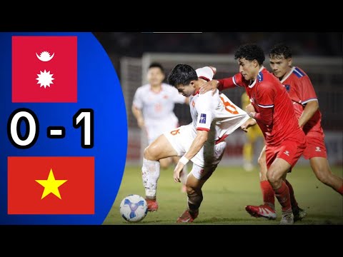 Nepal vs  Vietnam (0-1) Highlight