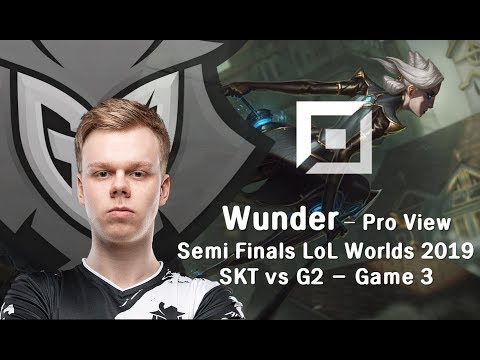 SKT vs G2 - Game 3 | Semi Finals LoL Worlds 2019 | Wunder - Pro View