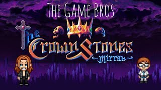 The Game Bros - The Crown Stones Mirrah -  Hard and  Awesome Metroidvania in Hell