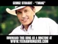 George Strait - Twang [ New Video + Download ]