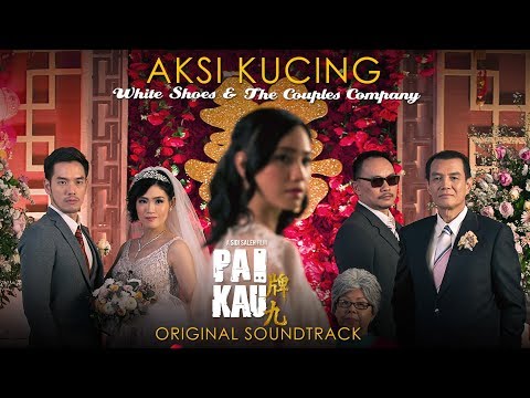 White Shoes & The Couples Company - AKSI KUCING (Live Set) OST PAI KAU